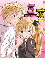 Anh Em Nhà Hachiya Muốn Gần Gũi Nhau