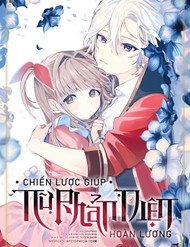 Chiến Lược Giúp Nữ Phản Diện Hoàn Lương