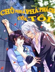 Chủ Nhà Phá Phách Của Tôi đọc online