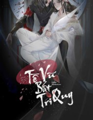 Tế Vũ Bất Tri Quy đọc online